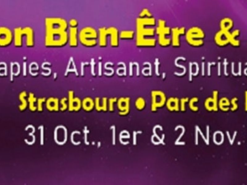 Salon Bien-Être, Bio & Médecines Alternatives Strasbourg